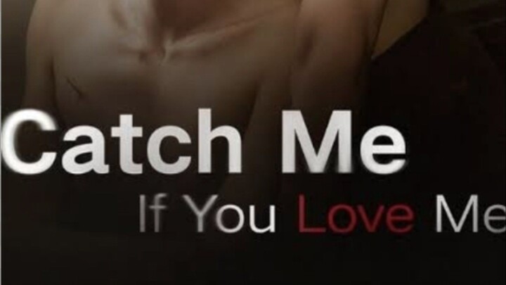 🆕️📺🔴Catch me if you love me..❣️💙full version🏵💝