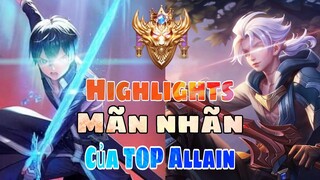 TOP Allain | Highlights Allain Mãn Nhãn 1 Mình Cân Hết :V