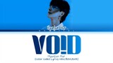 Hyunjun Hur - VO!D Lyrics Han/Rom/Eng