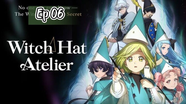 Topi penyihir Atelier [ep06] Cahaya di hari hujan