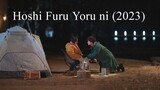 Hoshi Furu Yoru ni (2023) episode 1 EngSub
