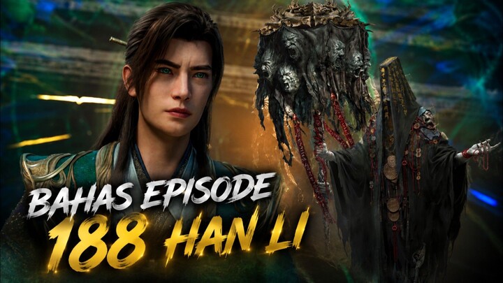 han li episode 188 bahas
