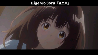 Hige wo Soru「AMV」Hay nhất