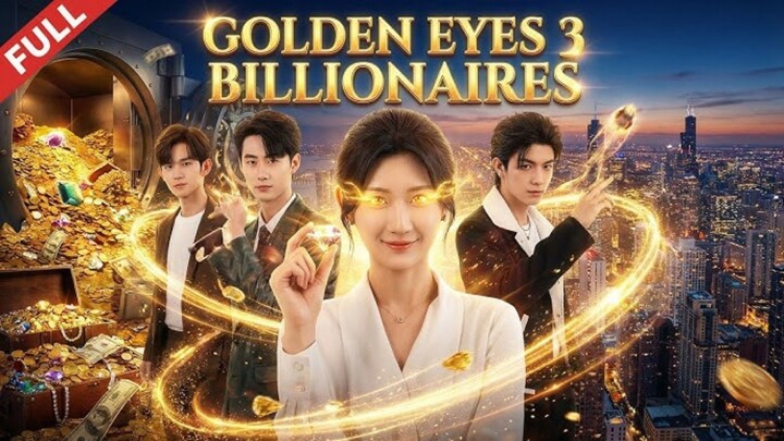 Golden Eyes 3 : Billionaires
