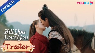 Assassin girl falls in love with the city lord she is supposed to kill | Kill You Love You | YOUKU