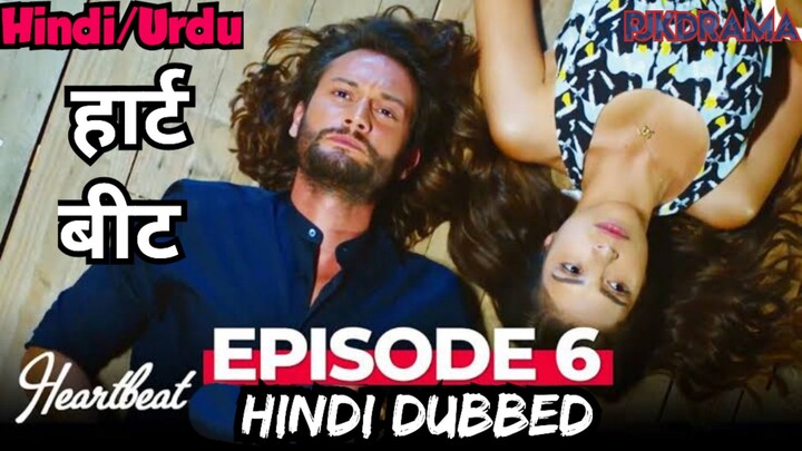 Heartbeat Episode -6 | Hindi Dubbed | दिल की धड़कन | Dil Ki Dhadkan #Turkish Drama #PJKdrama