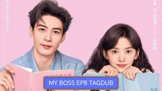 MY BOSS EP8 TAGDUB