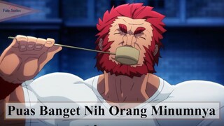 Fate/Zero ||😶  Puas Banget Nih Orang Minumnya  😶