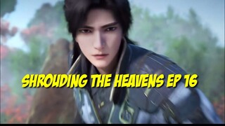 Shrouding The Heavens Ep 16 Sub Indo#zhetianepisode16#donghuaterbaru