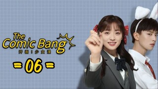 The Comic Bang - Episode 6 [Eng Sub]