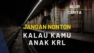 BUKAN FILM HOROR UNTUK ANAK KRL - PART 1