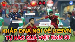 Quá Tự Hào Với U23 VN Khi Nghe Truyền Thông, CĐV Khắp ĐNA Nói Về Chiến Thắng Hủy Diệt u23 Indonesia