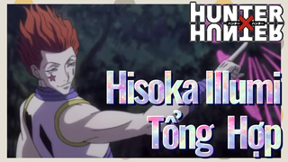 Hisoka Illumi Tổng Hợp