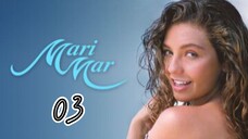 EP.3 | MARIMAR | TAGALOG DUB