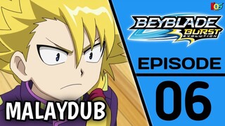 [S02.E06] Beyblade Burst : Evolution | MALAYDUB