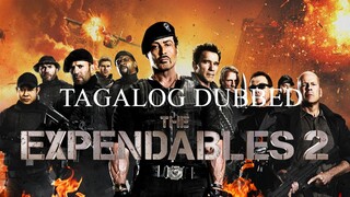 The Expendables 2 2012 (Tagalog Dubbed)