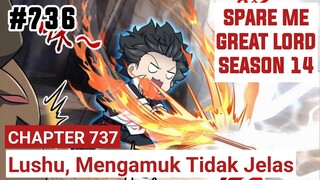 SPARE ME GREAT LORD CHAPTER 736 SEASON 14 !!  CERITA ANIME