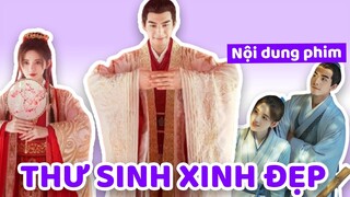 Phim THƯ SINH XINH ĐẸP lên sóng 23/7 | Thái Tử Tống Uy Long và cô nàng nữ cải nam trang Cúc Tịnh Y