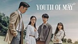 Youth of May Episode 3/12 [ENG SUB]