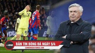 Bản tin Bóng Đá ngày 5/4 | Arsenal thua sốc trước Crystal Palace; Real chịu thiệt trước trận Chelsea