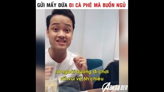 Đi Cà Phê Mà Buồn Ngủ