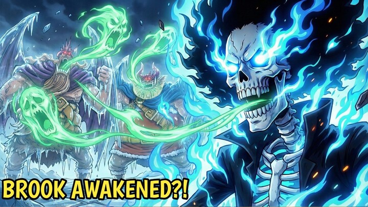 ONE PIECE 1172 - AKHIRNYA BUAH IBLIS BROOK MENCAPAI LEVEL AWAKENING!