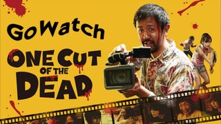 Gowatch - One Cut Of The Dead