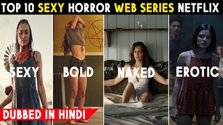 Top 10 Best Horror Web Series On Netflix | Dubbed In Hindi