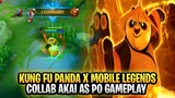 KUNG FU PANDA X MOBILE LEGENDS COLLAB Akai as Po GAMEPLAY | Mobile Legends: Bang Bang