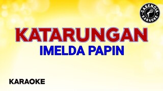 Katarungan (Karaoke) - Imelda Papin