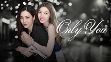 Only You the Series Episode 6