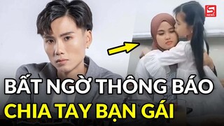 Đạt Villa bất ngờ thông báo chia tay bạn gái người Indonesia