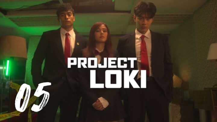 Project Loki Full Episode 5 with Engsub