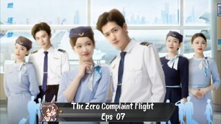 The Zero Complaint Flight Eps 07  Sub Indo