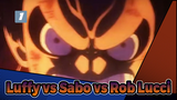 AMV One Piece Gold bản đủ! | Luffy vs Sabo vs Rob Lucci_1