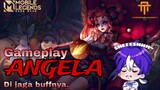 [TA]Angela kembali ngerusuh lgi | exe mlbb
