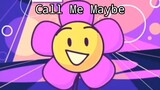 Flower Sings Call Me Maybe! (BFDI AI COVER & MOVED ON BILIBILI)
