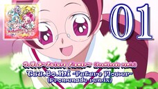 Cure Blossom (CV: Nana Mizuki) - Tsu.Bo.Mi ~Future Flower~ (Promenade remix)