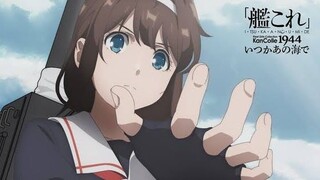 KanColle 1944 [Itsuka Ano Umi De] Episode 1 Eng Sub