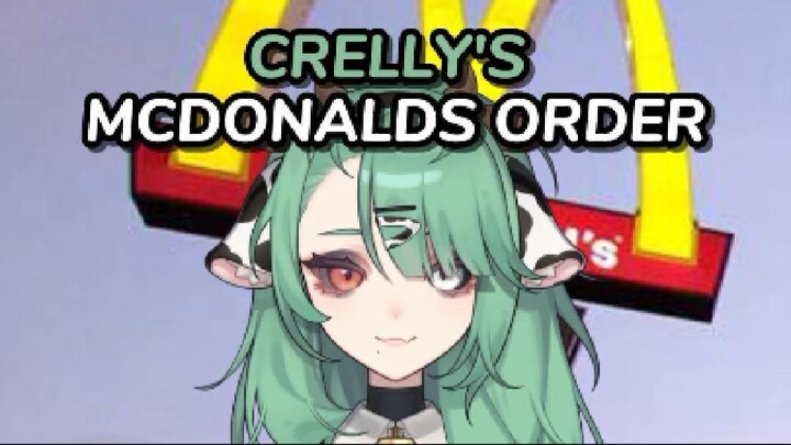 Crelly's mcdonalds order