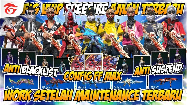 DATA CONFIG VVIP FREEFIRE‼️CONFIG FF MAX TERBARU 2022‼️CONFIG VVIP SETELAH UPDATE V.2.90.8