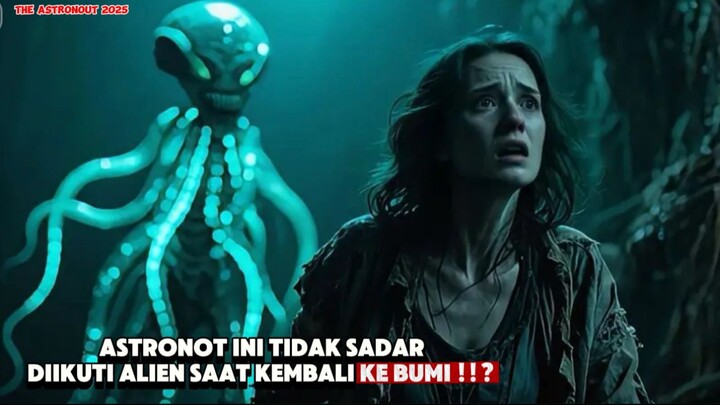 SETELAH ASRONOT INI KEMBALI ENTITAS JAHAT MENGIKUTINYA KE BUMI | THE ASTRONOUT 2025