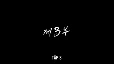Trận Chiến Hạnh Phúc EP 3 [Sub Việt]