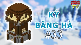 Kỷ Băng Hà 33 - Nhiều Phát Hiện Mới Thú Vị