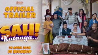 SAH KATANYA - Official Trailer 2025