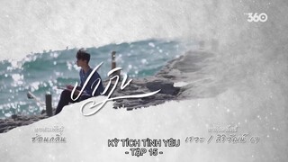 Kỳ Tích Tình Yêu EP 15 [Sub Việt]