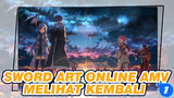 Melihat Kembali Sword Art Online Dengan Caraku [AMV]_1
