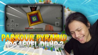 PARKOUR PYRAMID DENGAN 100 LEVEL, MAIN DI HP ! Apakah selesai? Di video ini gak boleh marah 😵