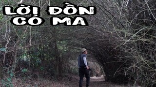 Lời Đồn Có Ma ở Thung Lũng Lỗ Môn - Đi Tìm Lời Giải