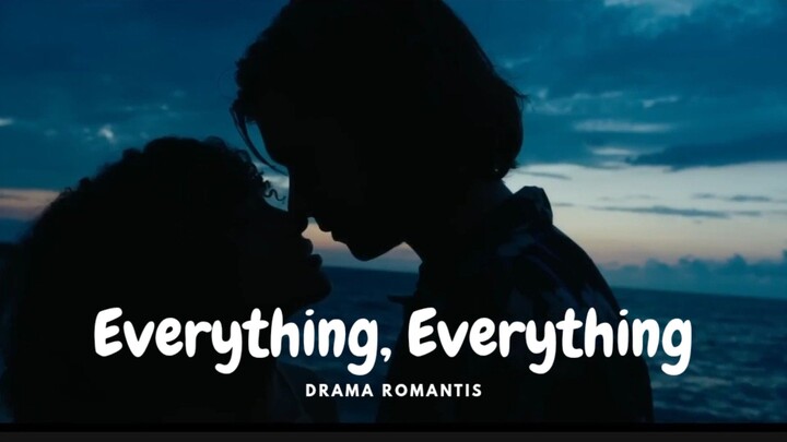 Film Everything, Everything. Drama Romantis.
